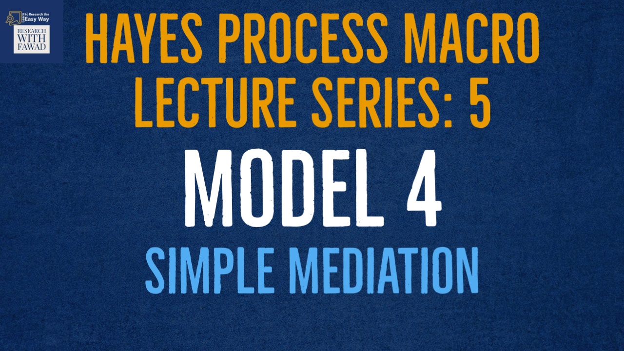 Hayes Process Macro - Model 4 - Simple Mediation