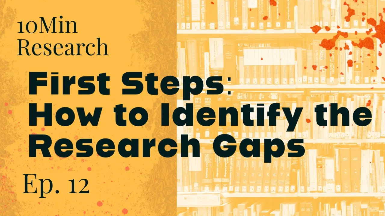 Steps in Identifying Research Gaps